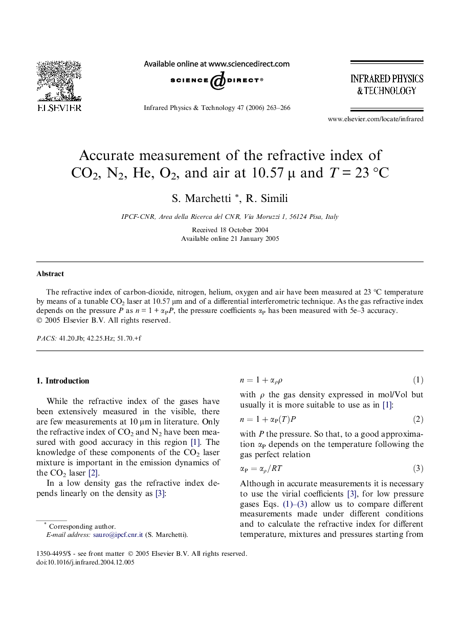 Accurate measurement of the refractive index of CO2, N2, He, O2, and air at 10.57 μ and T = 23 °C