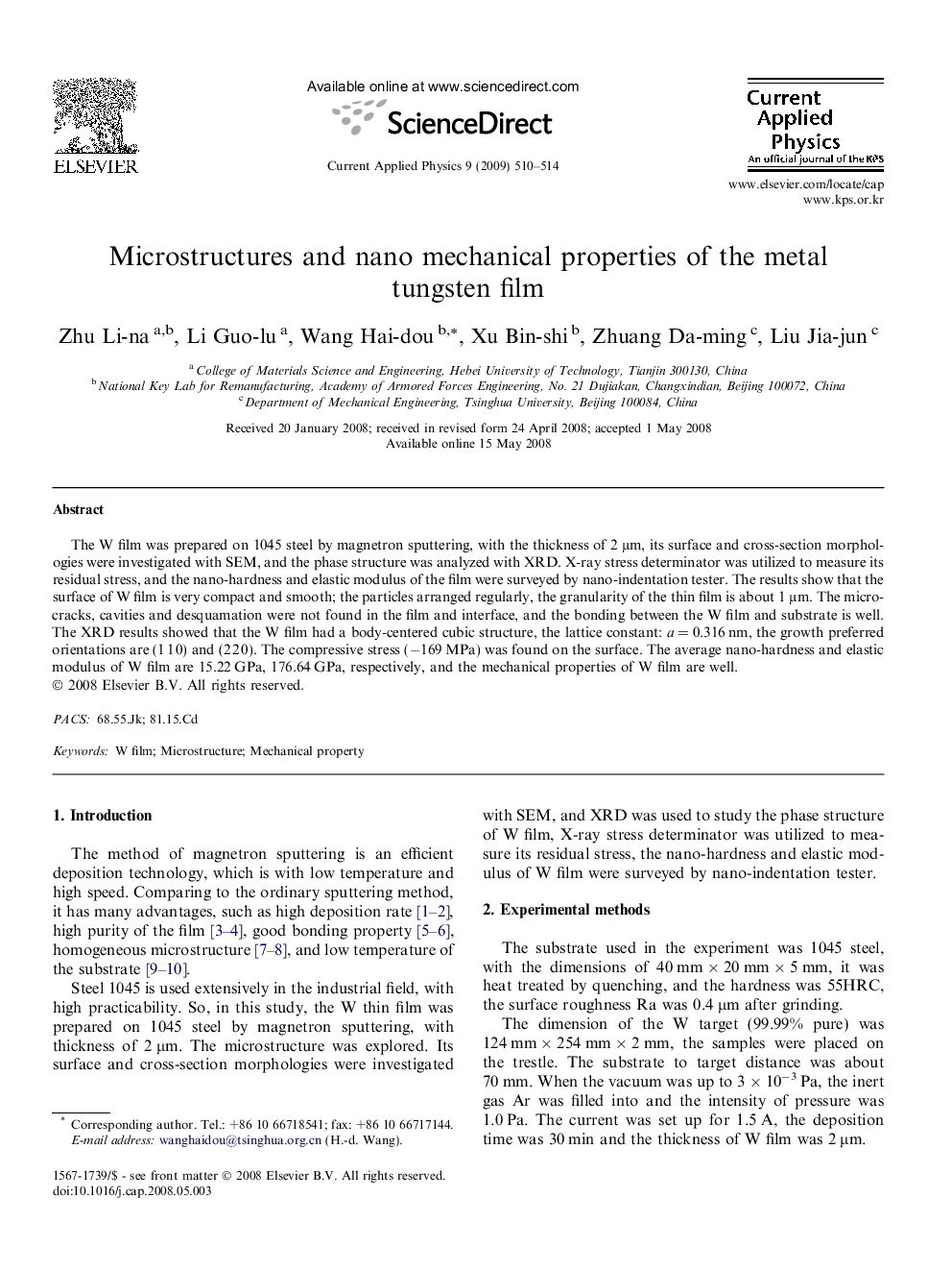 Microstructures and nano mechanical properties of the metal tungsten film