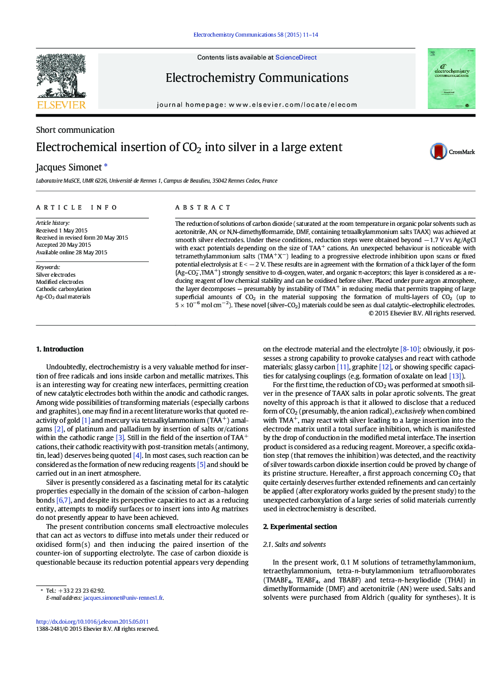 Electrochemical insertion of CO2 into silver in a large extent