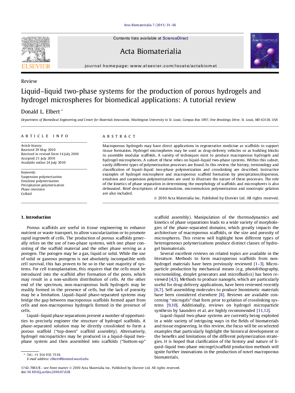 عکس صفحه اول مقاله: Liquid–liquid two-phase systems for the production of porous hydrogels and hydrogel microspheres for biomedical applications: A tutorial review Liquid–liquid two-phase systems for the production of porous hydrogels and hydrogel microspheres for biomedical applications: A tutorial review