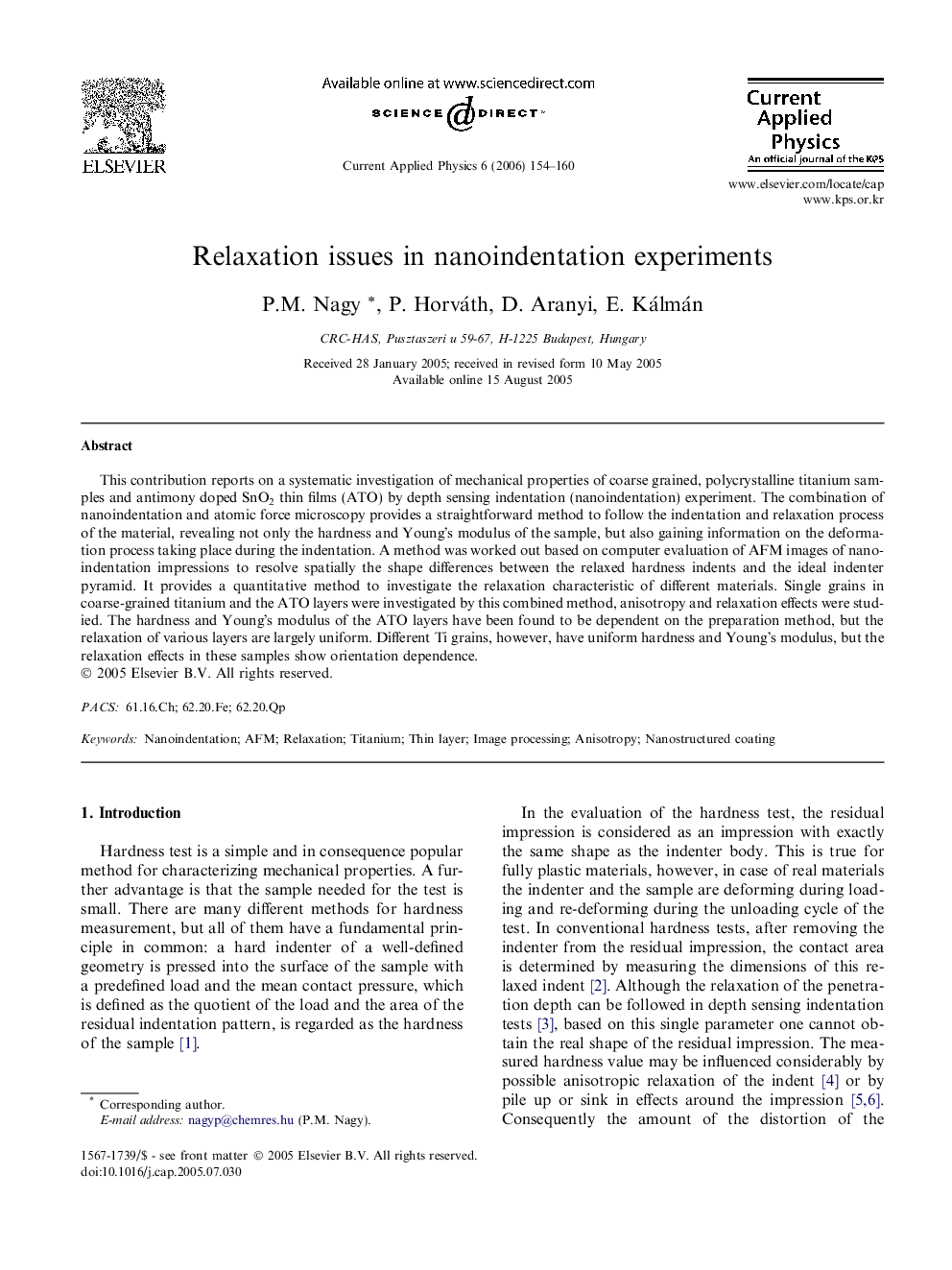 Relaxation issues in nanoindentation experiments