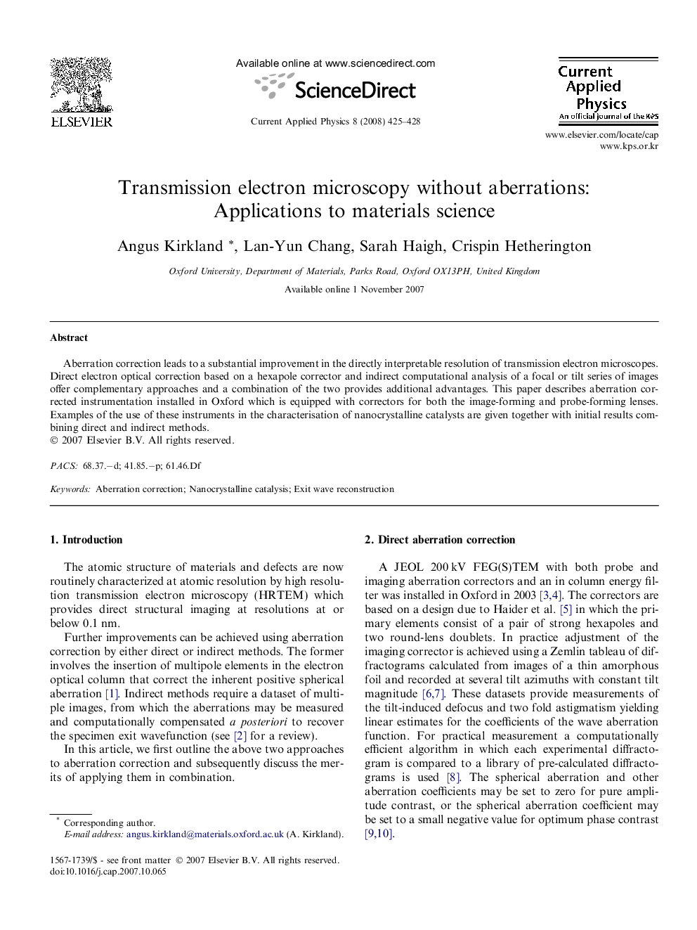 Transmission electron microscopy without aberrations: Applications to materials science