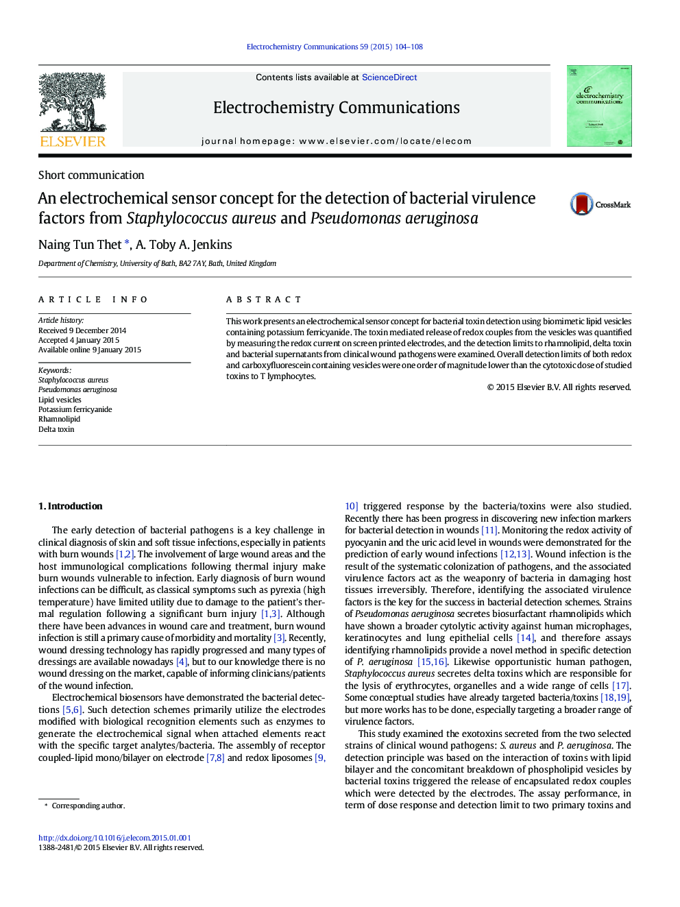 An electrochemical sensor concept for the detection of bacterial virulence factors from Staphylococcus aureus and Pseudomonas aeruginosa