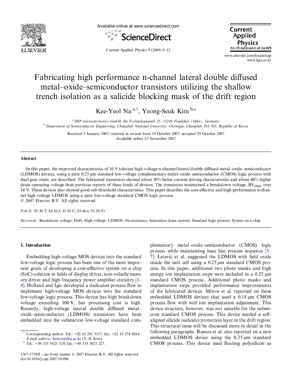 Fabricating high performance n-channel lateral double diffused metal–oxide–semiconductor transistors utilizing the shallow trench isolation as a salicide blocking mask of the drift region