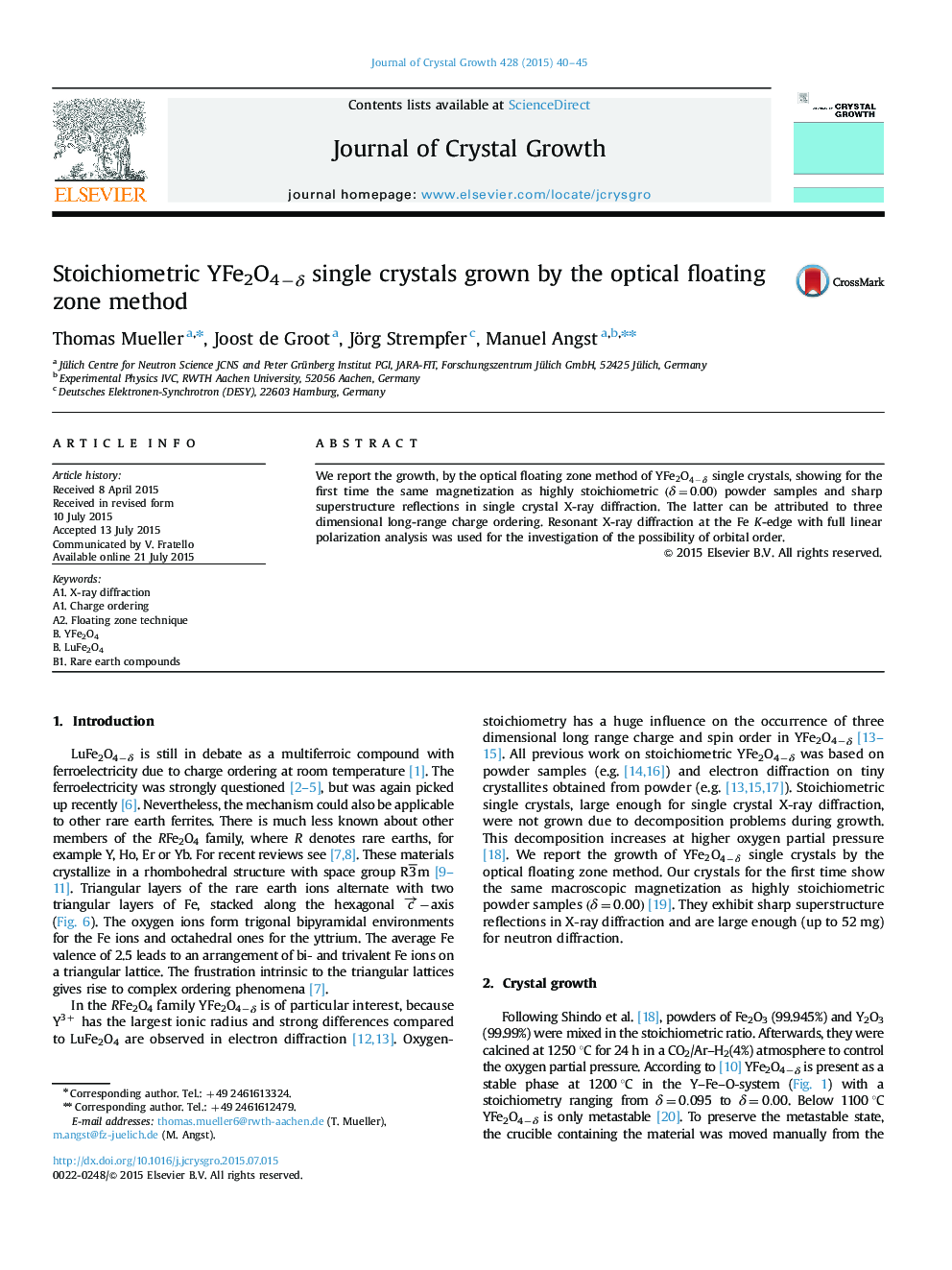 Stoichiometric YFe2O4âÎ´ single crystals grown by the optical floating zone method