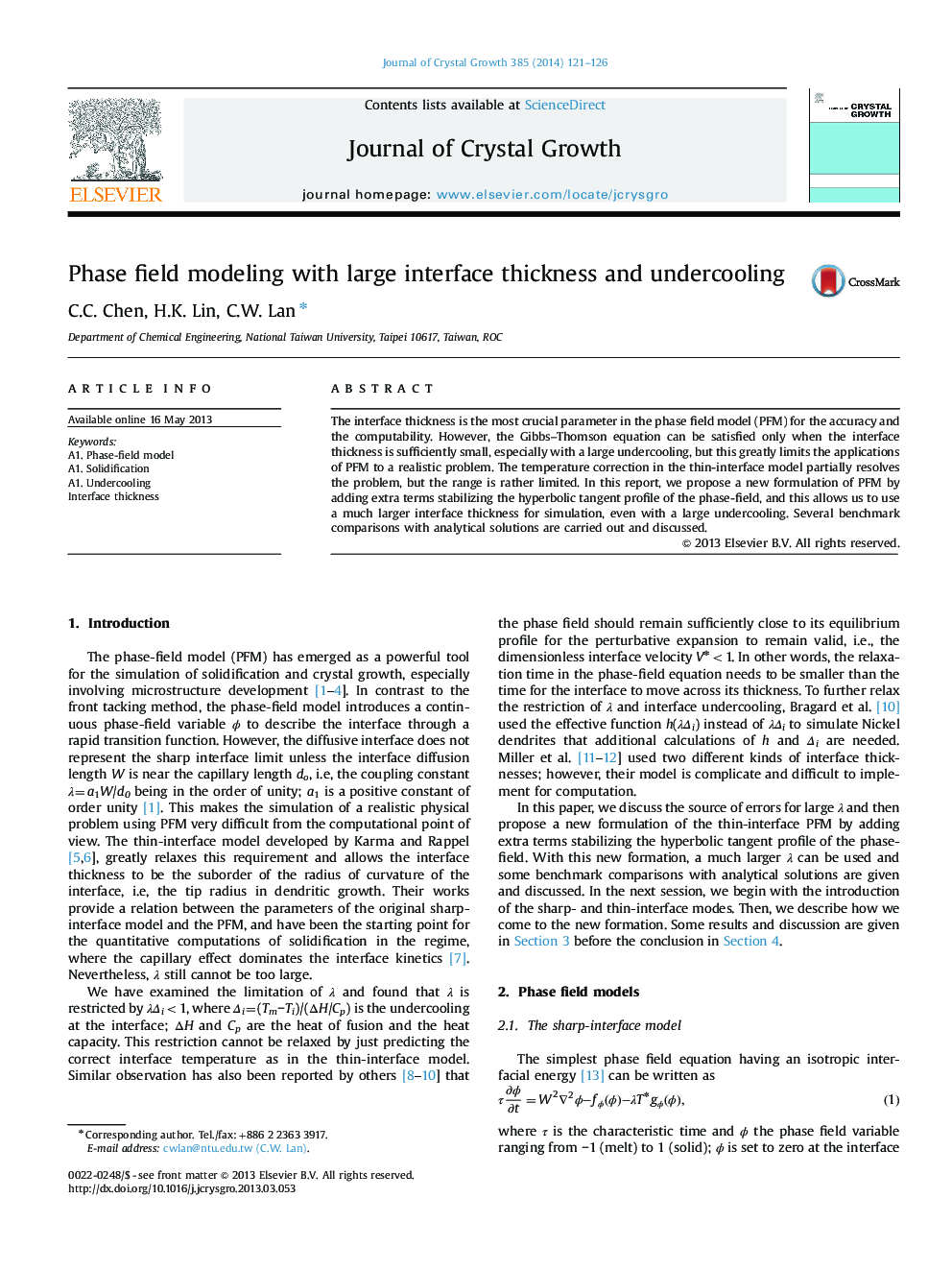 Phase field modeling with large interface thickness and undercooling