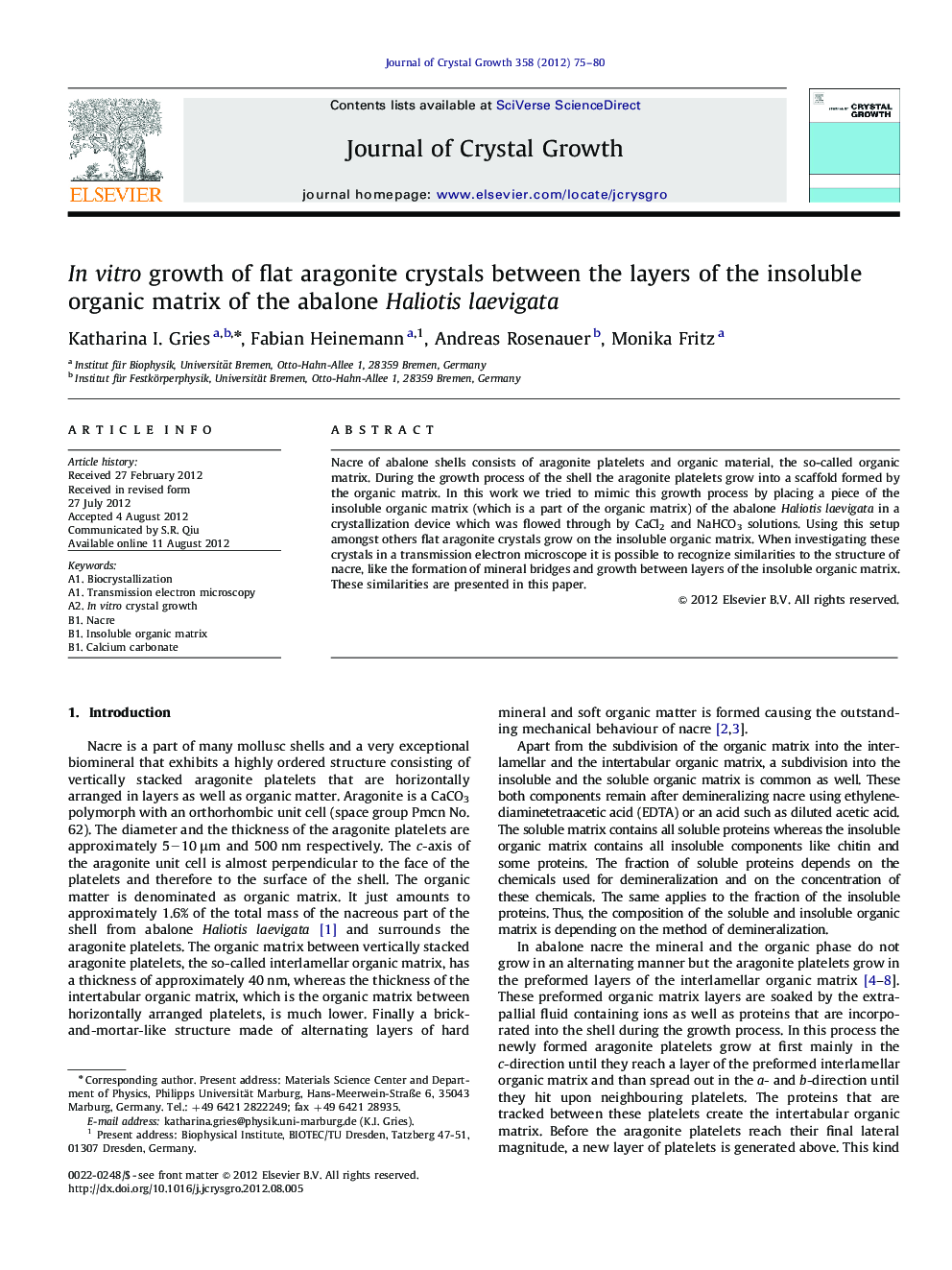 In vitro growth of flat aragonite crystals between the layers of the insoluble organic matrix of the abalone Haliotis laevigata