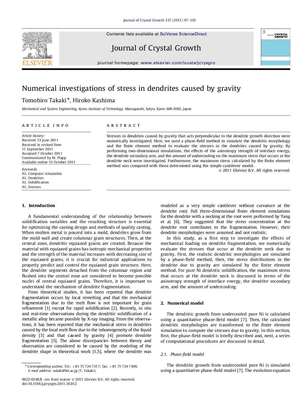 Numerical investigations of stress in dendrites caused by gravity