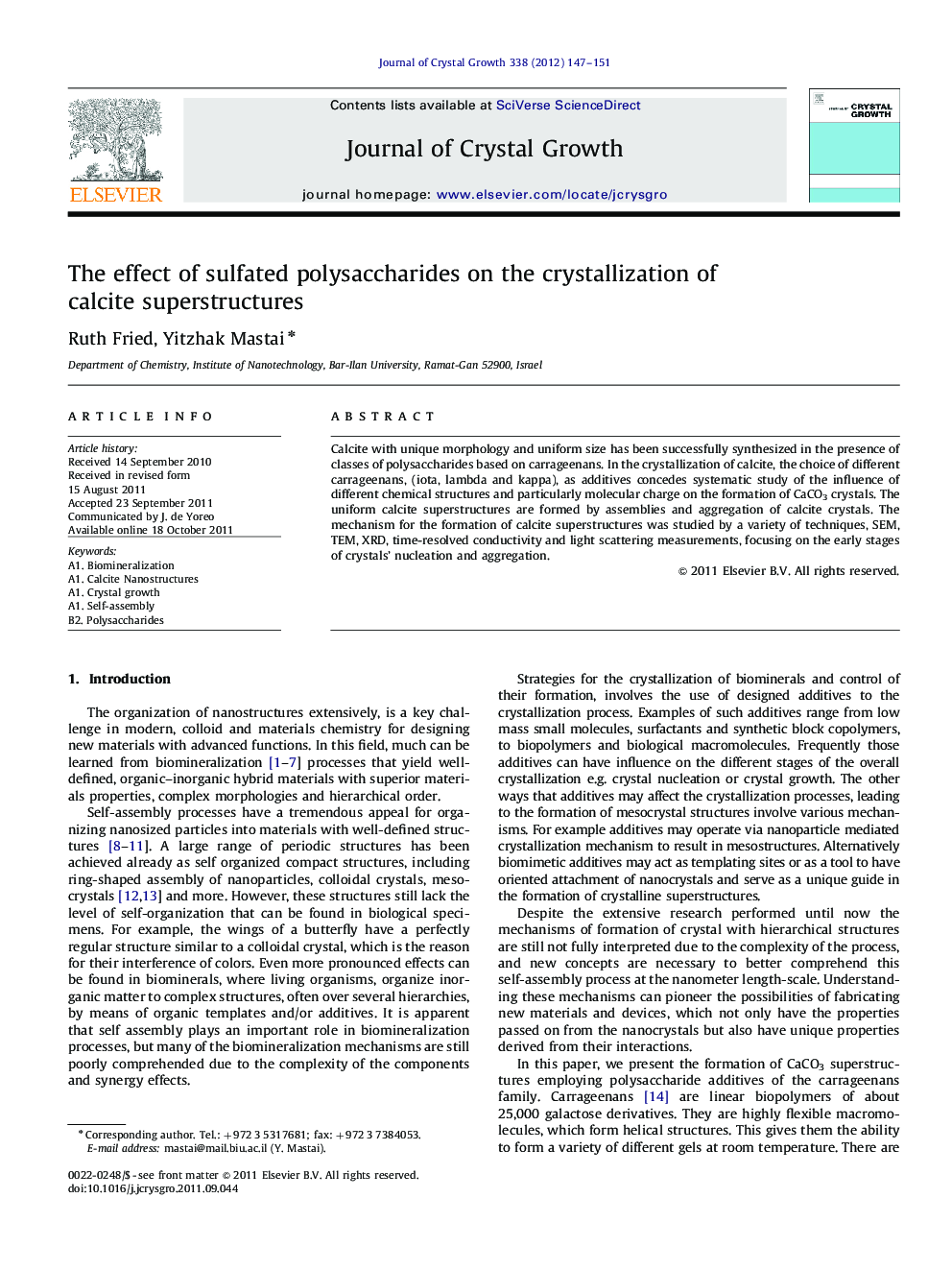 The effect of sulfated polysaccharides on the crystallization of calcite superstructures