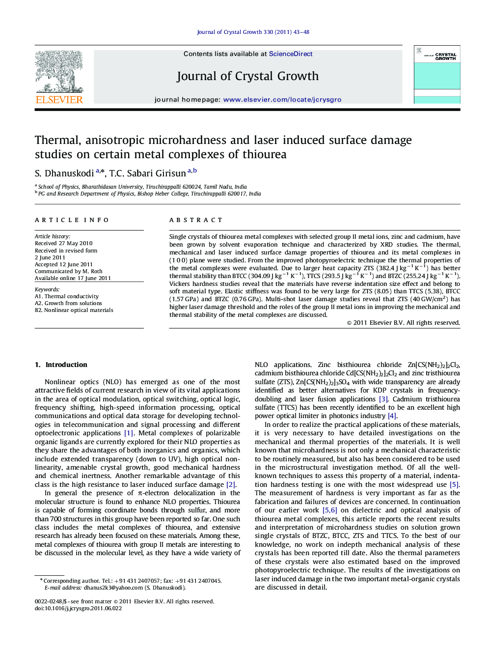 Thermal, anisotropic microhardness and laser induced surface damage studies on certain metal complexes of thiourea