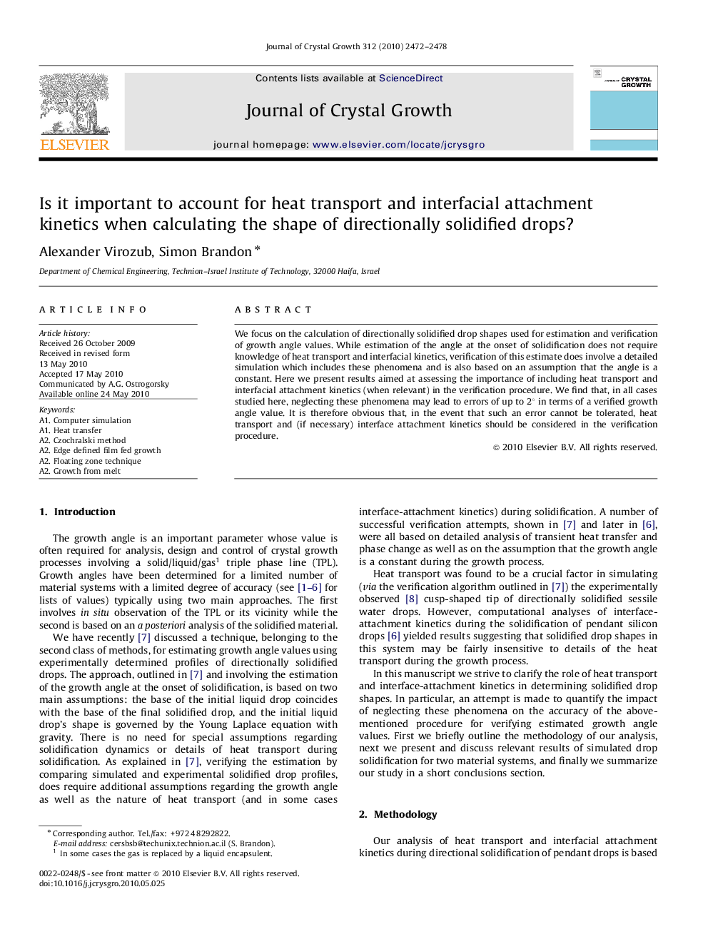 Is it important to account for heat transport and interfacial attachment kinetics when calculating the shape of directionally solidified drops?