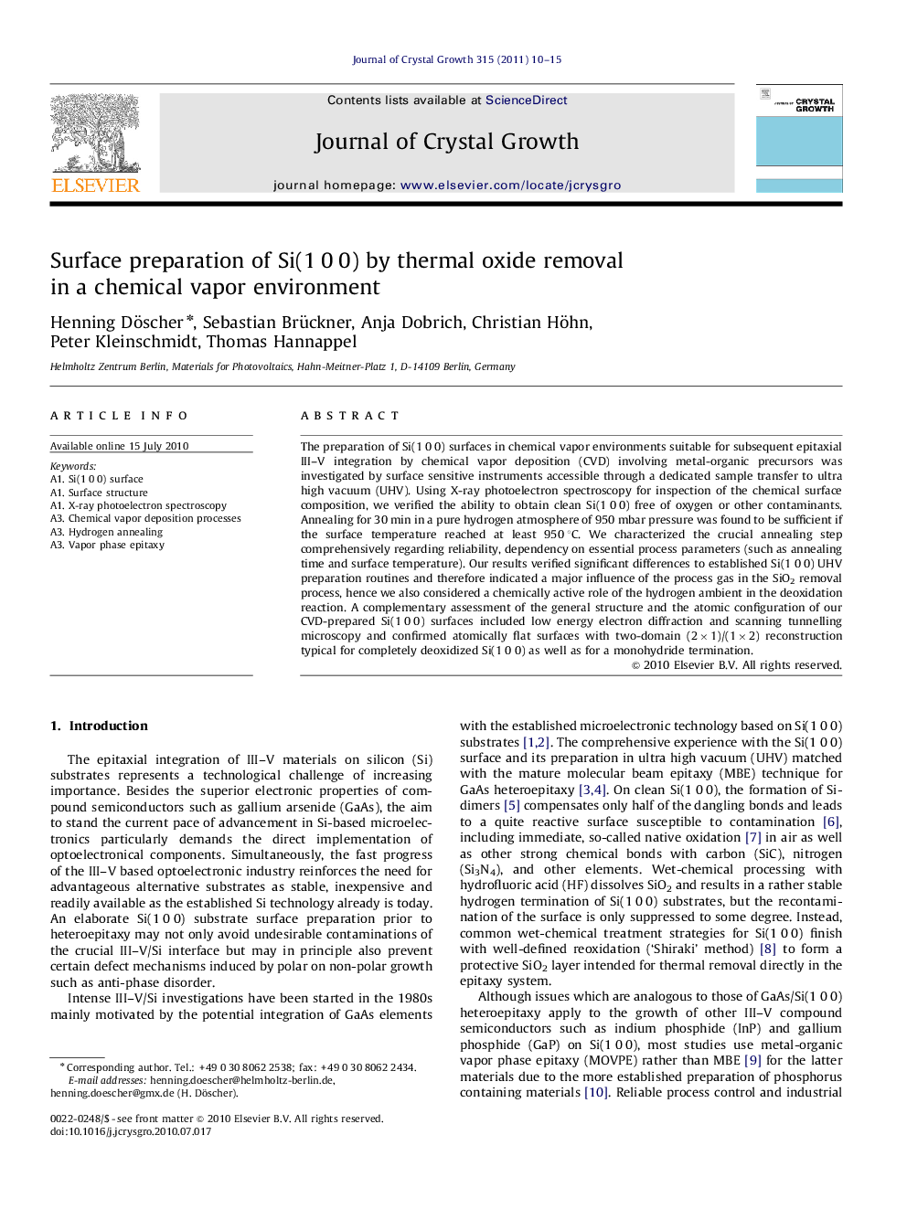 Surface preparation of Si(1 0 0) by thermal oxide removal in a chemical vapor environment