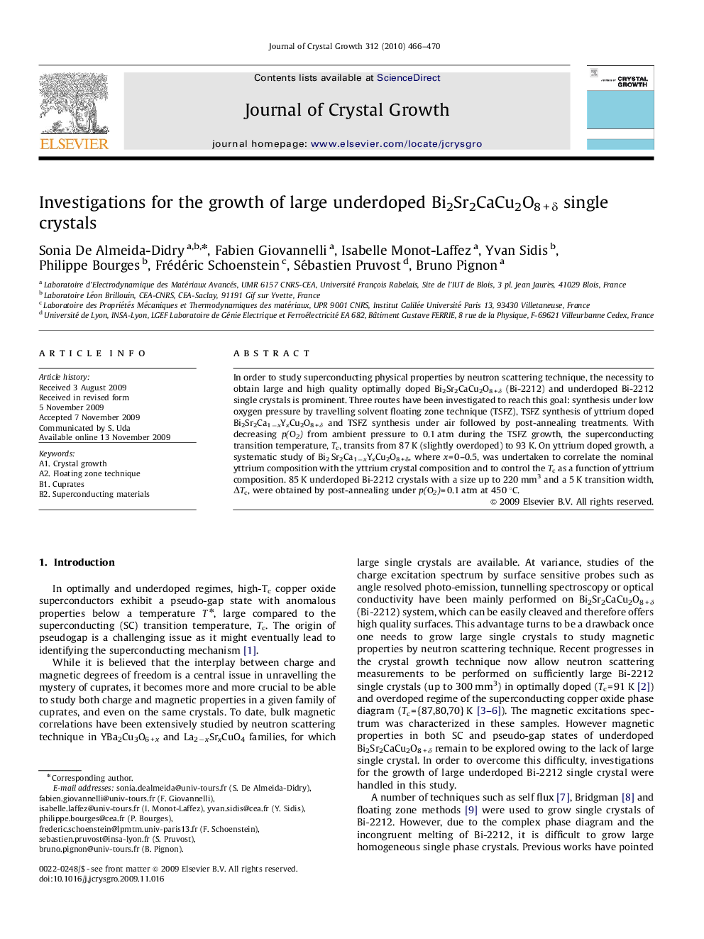 Investigations for the growth of large underdoped Bi2Sr2CaCu2O8+δ single crystals