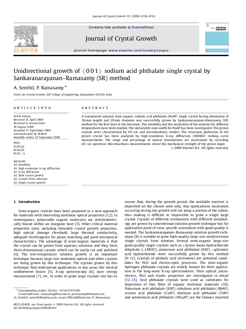 Unidirectional growth of 〈0 0 1〉 sodium acid phthalate single crystal by Sankaranarayanan–Ramasamy (SR) method