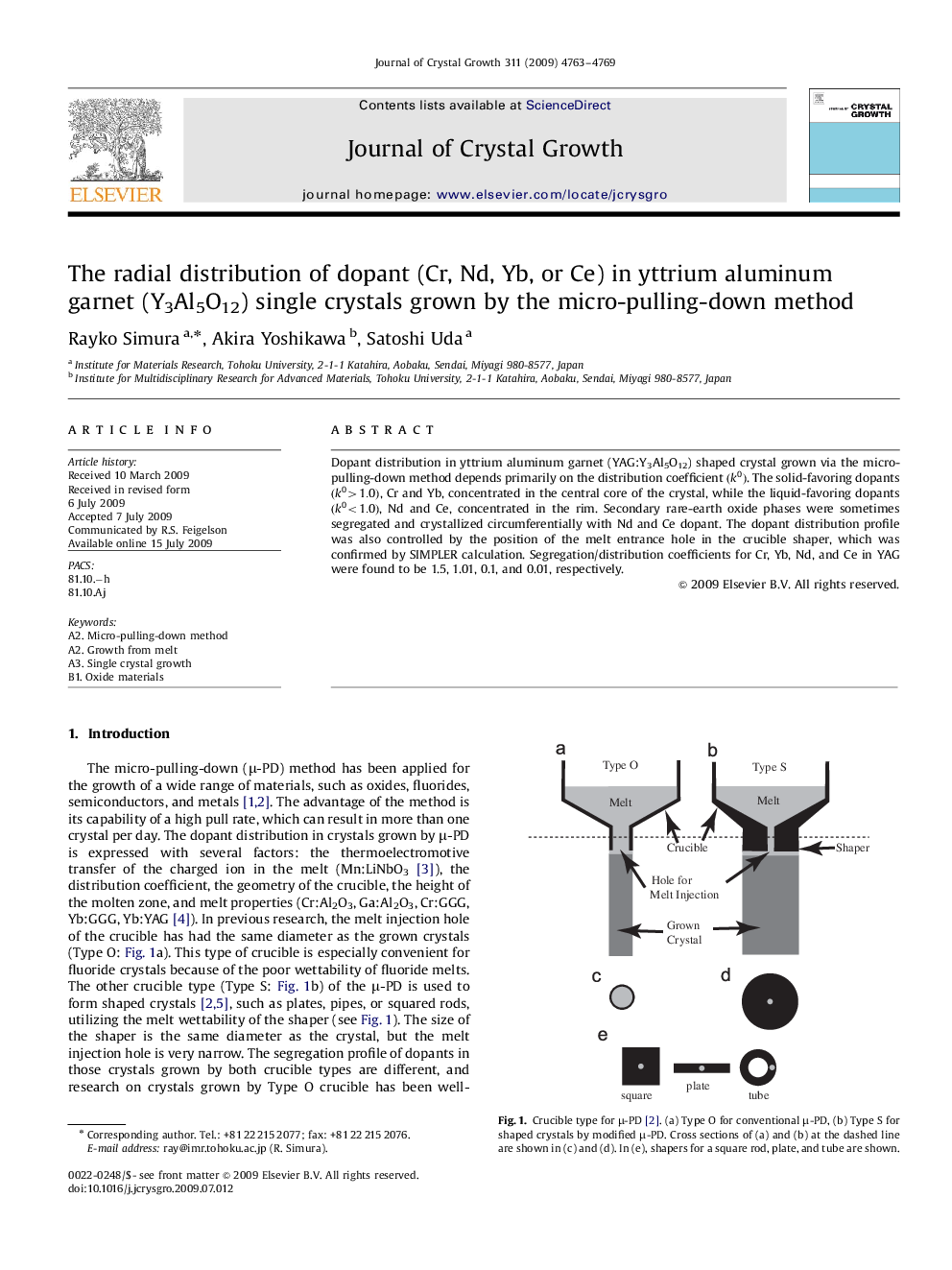 The radial distribution of dopant (Cr, Nd, Yb, or Ce) in yttrium aluminum garnet (Y3Al5O12) single crystals grown by the micro-pulling-down method