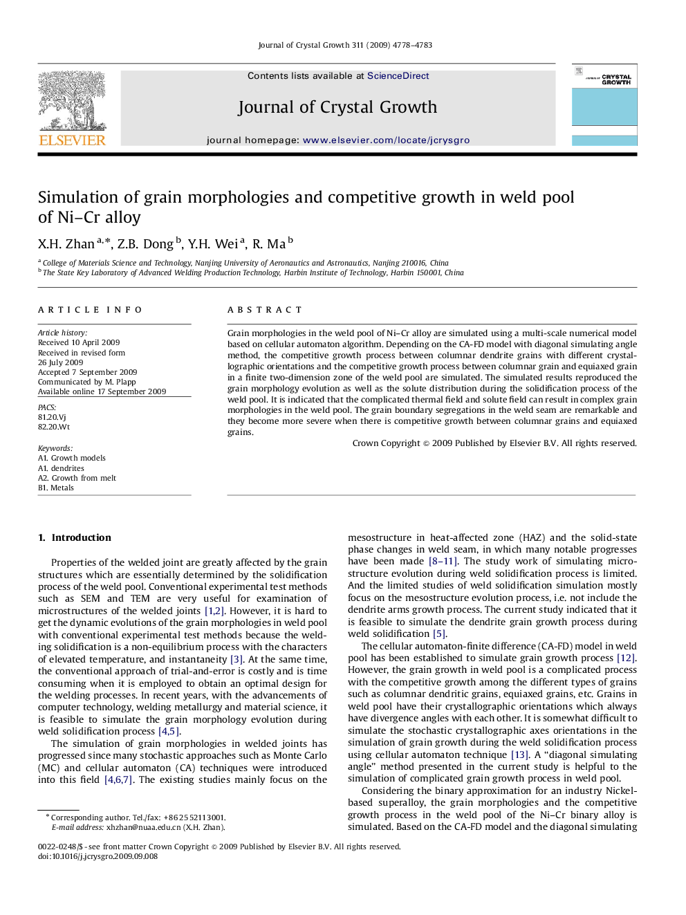 Simulation of grain morphologies and competitive growth in weld pool of Ni–Cr alloy