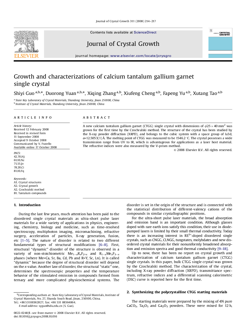 Growth and characterizations of calcium tantalum gallium garnet single crystal