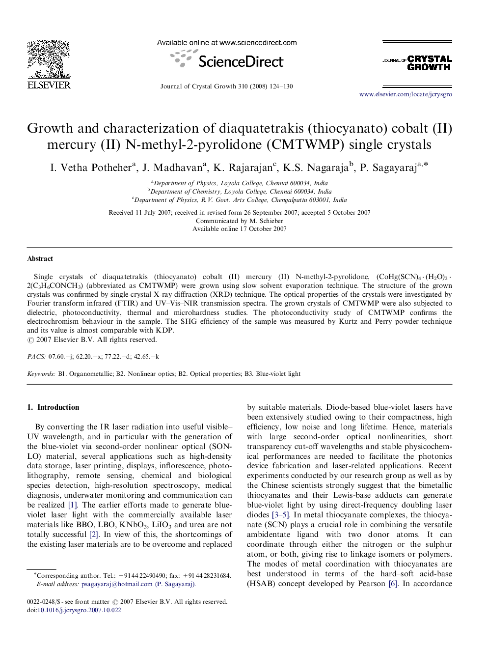Growth and characterization of diaquatetrakis (thiocyanato) cobalt (II) mercury (II) N-methyl-2-pyrolidone (CMTWMP) single crystals