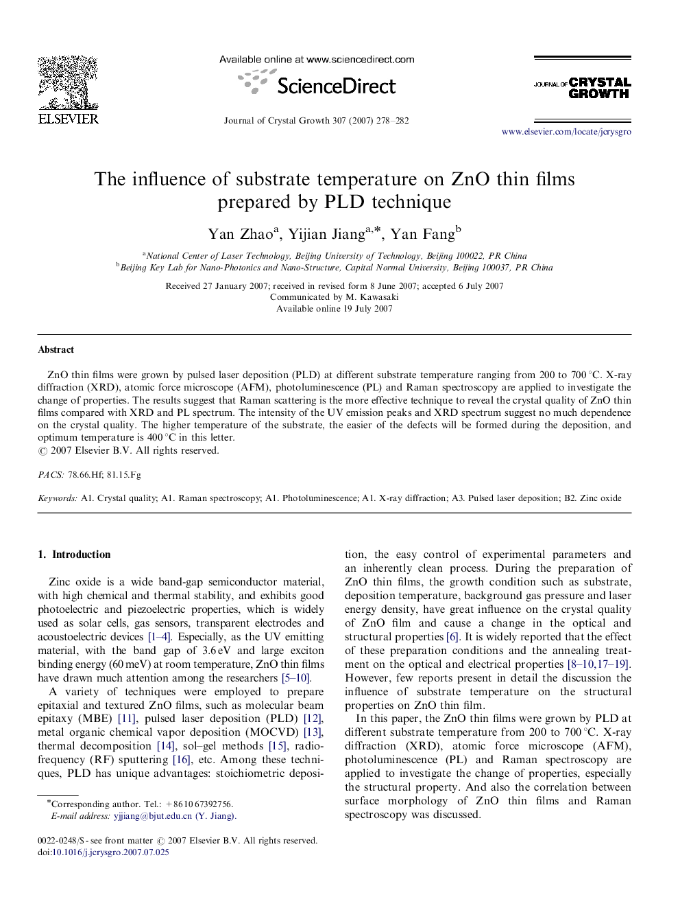 The influence of substrate temperature on ZnO thin films prepared by PLD technique