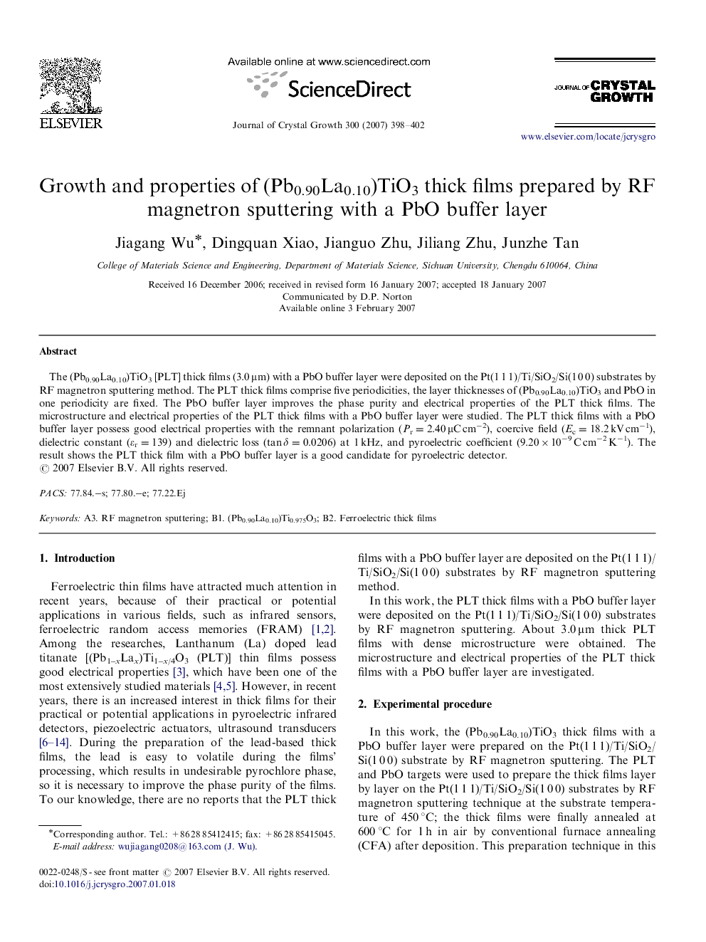 عکس صفحه اول مقاله: Growth and properties of (Pb0.90La0.10)TiO3 thick films prepared by RF magnetron sputtering with a PbO buffer layer Growth and properties of (Pb0.90La0.10)TiO3 thick films prepared by RF magnetron sputtering with a PbO buffer layer