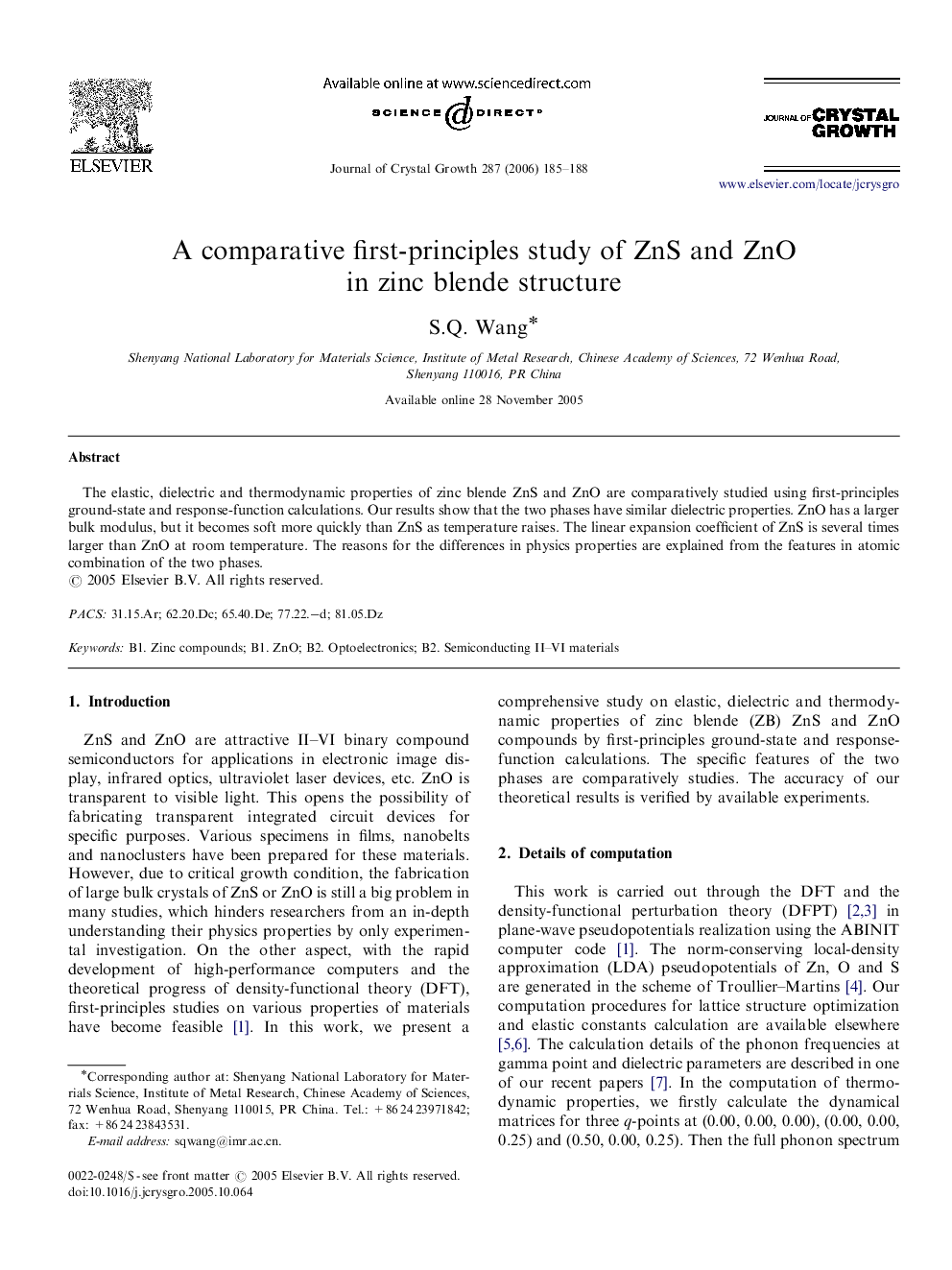 A comparative first-principles study of ZnS and ZnO in zinc blende structure