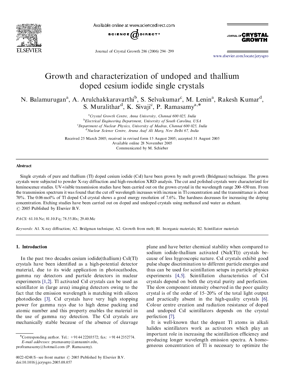 Growth and characterization of undoped and thallium doped cesium iodide single crystals