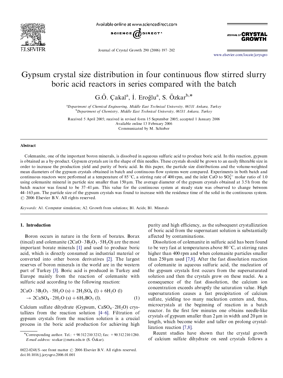 Gypsum crystal size distribution in four continuous flow stirred slurry boric acid reactors in series compared with the batch