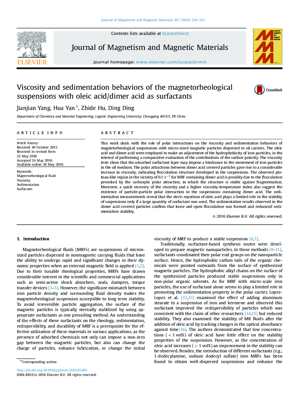 Viscosity and sedimentation behaviors of the magnetorheological suspensions with oleic acid/dimer acid as surfactants