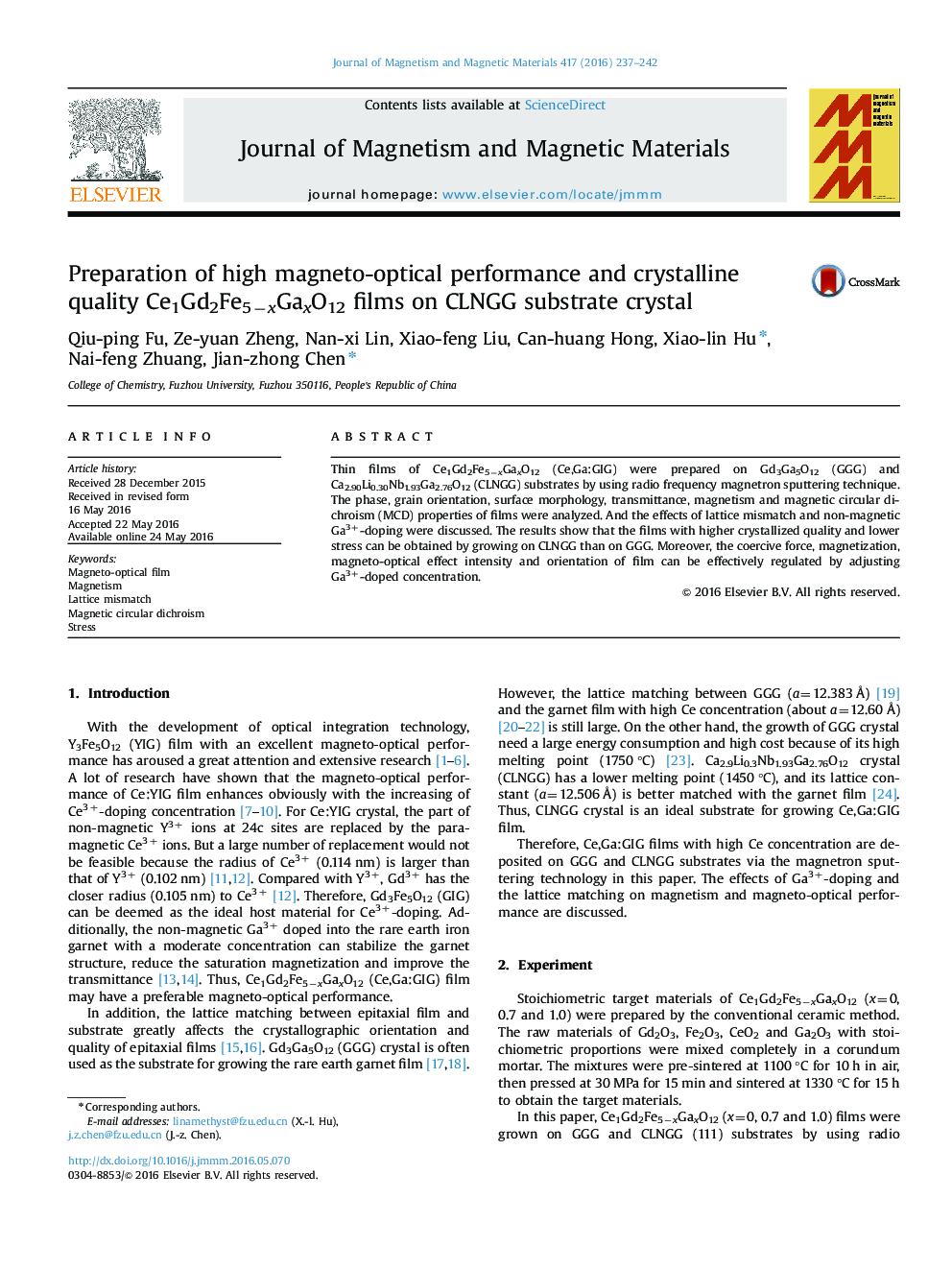 Preparation of high magneto-optical performance and crystalline quality Ce1Gd2Fe5−xGaxO12 films on CLNGG substrate crystal