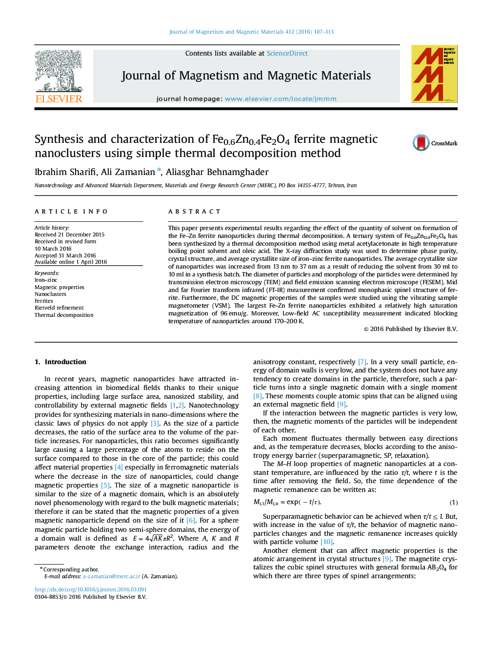 Synthesis and characterization of Fe0.6Zn0.4Fe2O4 ferrite magnetic nanoclusters using simple thermal decomposition method