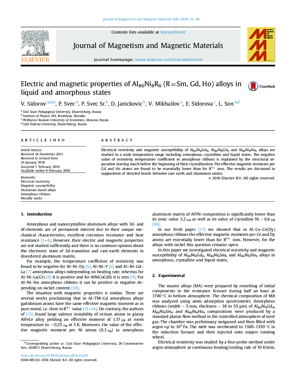 Electric and magnetic properties of Al86Ni8R6 (R=Sm, Gd, Ho) alloys in liquid and amorphous states