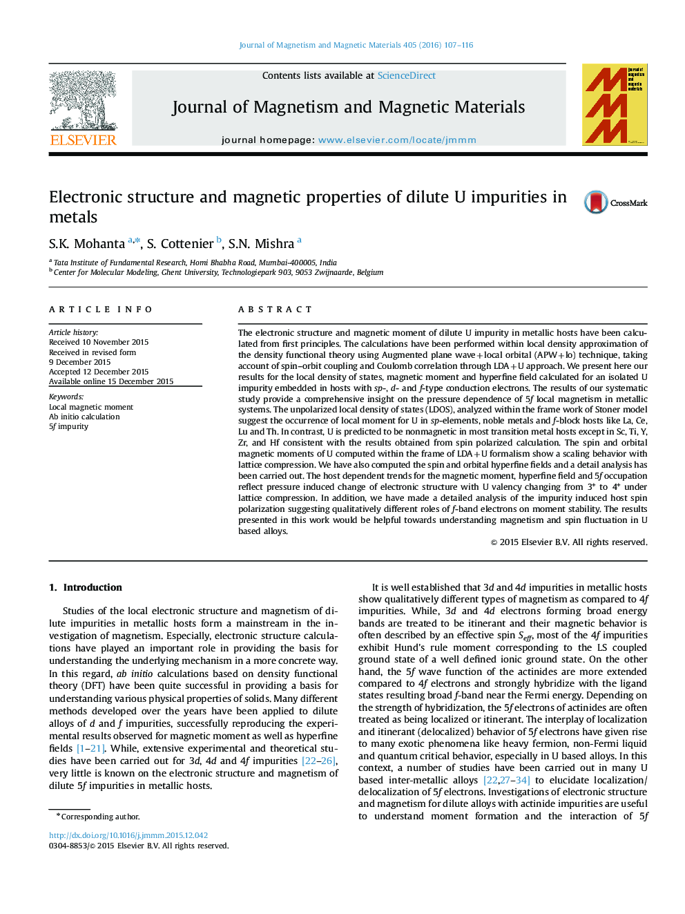 Electronic structure and magnetic properties of dilute U impurities in metals
