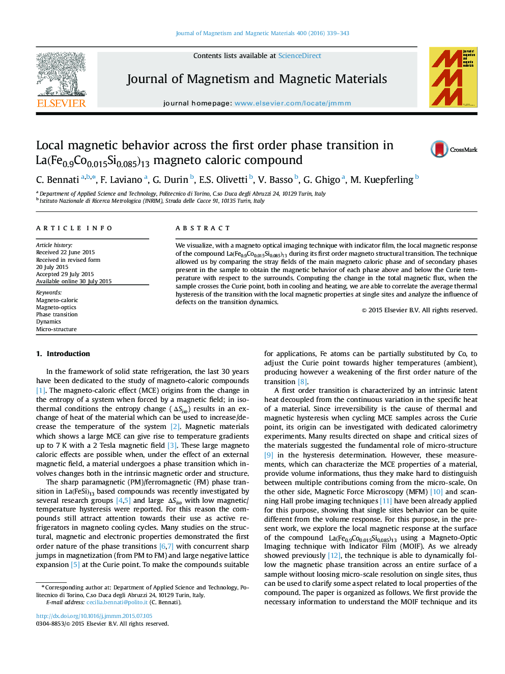 Local magnetic behavior across the first order phase transition in La(Fe0.9Co0.015Si0.085)13La(Fe0.9Co0.015Si0.085)13 magneto caloric compound