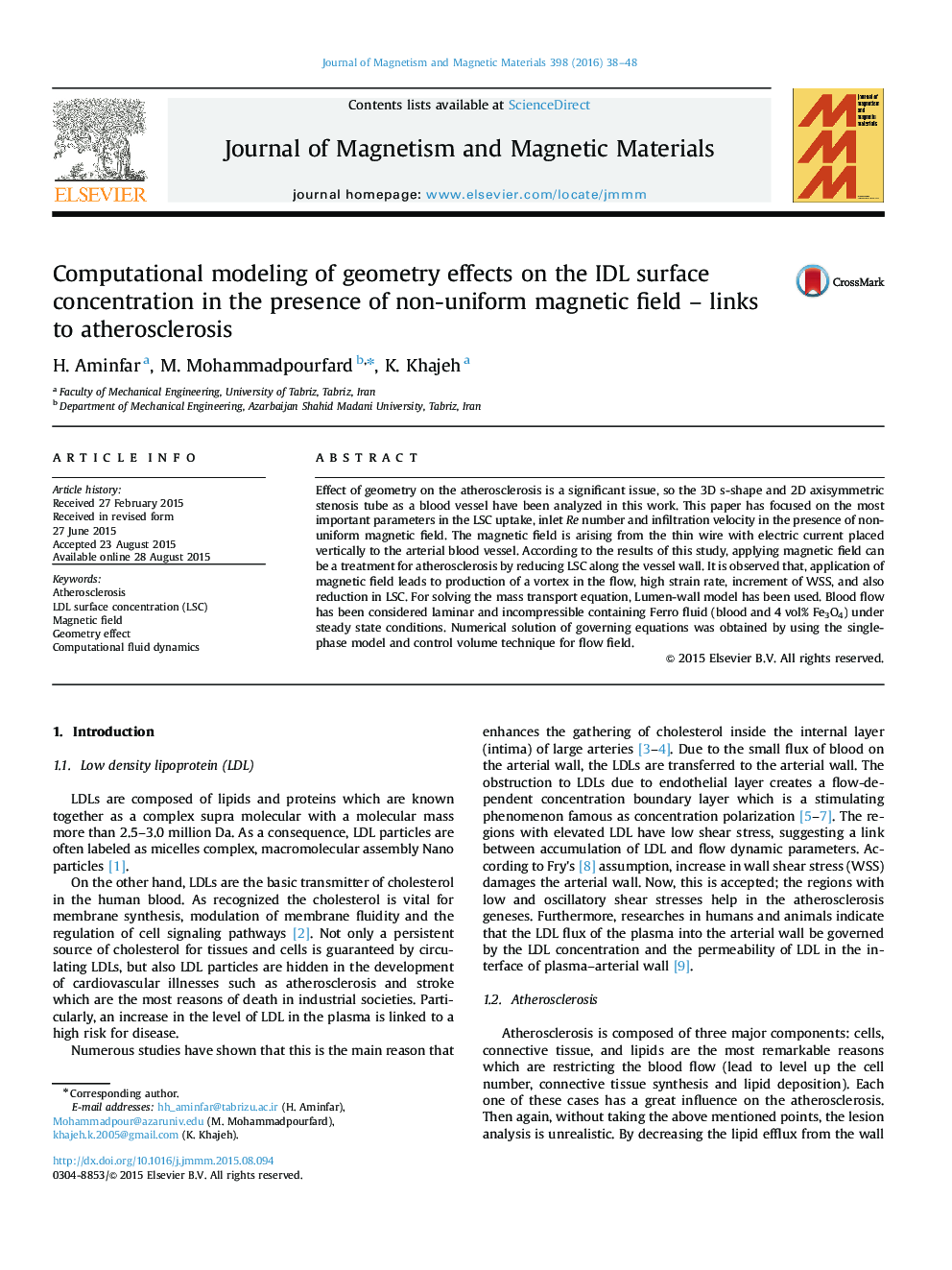 Computational modeling of geometry effects on the IDL surface concentration in the presence of non-uniform magnetic field - links to atherosclerosis