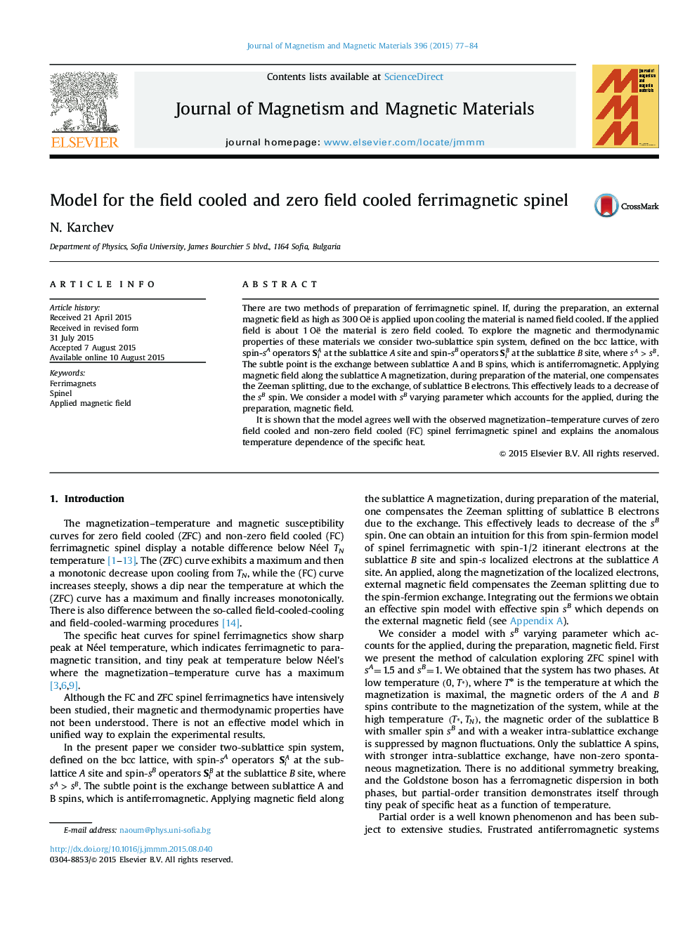 Model for the field cooled and zero field cooled ferrimagnetic spinel