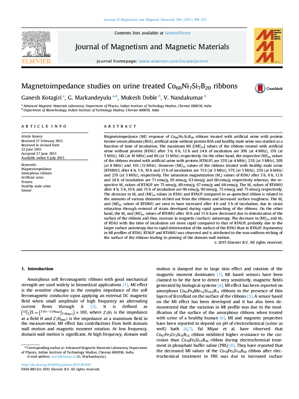 Magnetoimpedance studies on urine treated Co66Ni7Si7B20 ribbons