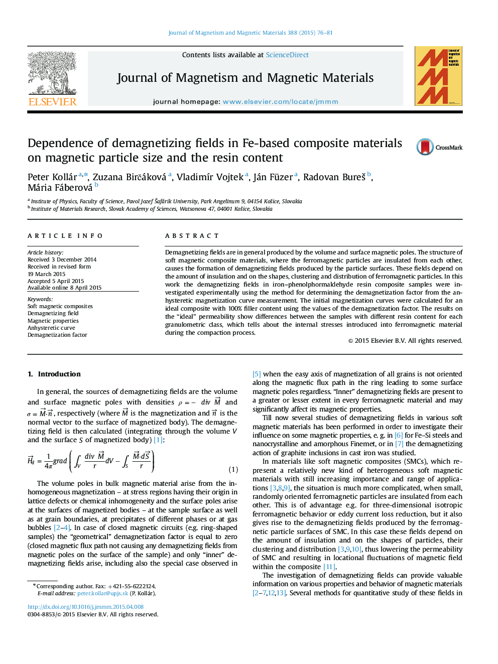 Dependence of demagnetizing fields in Fe-based composite materials on magnetic particle size and the resin content