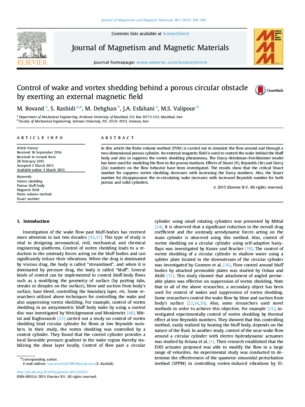 Control of wake and vortex shedding behind a porous circular obstacle by exerting an external magnetic field