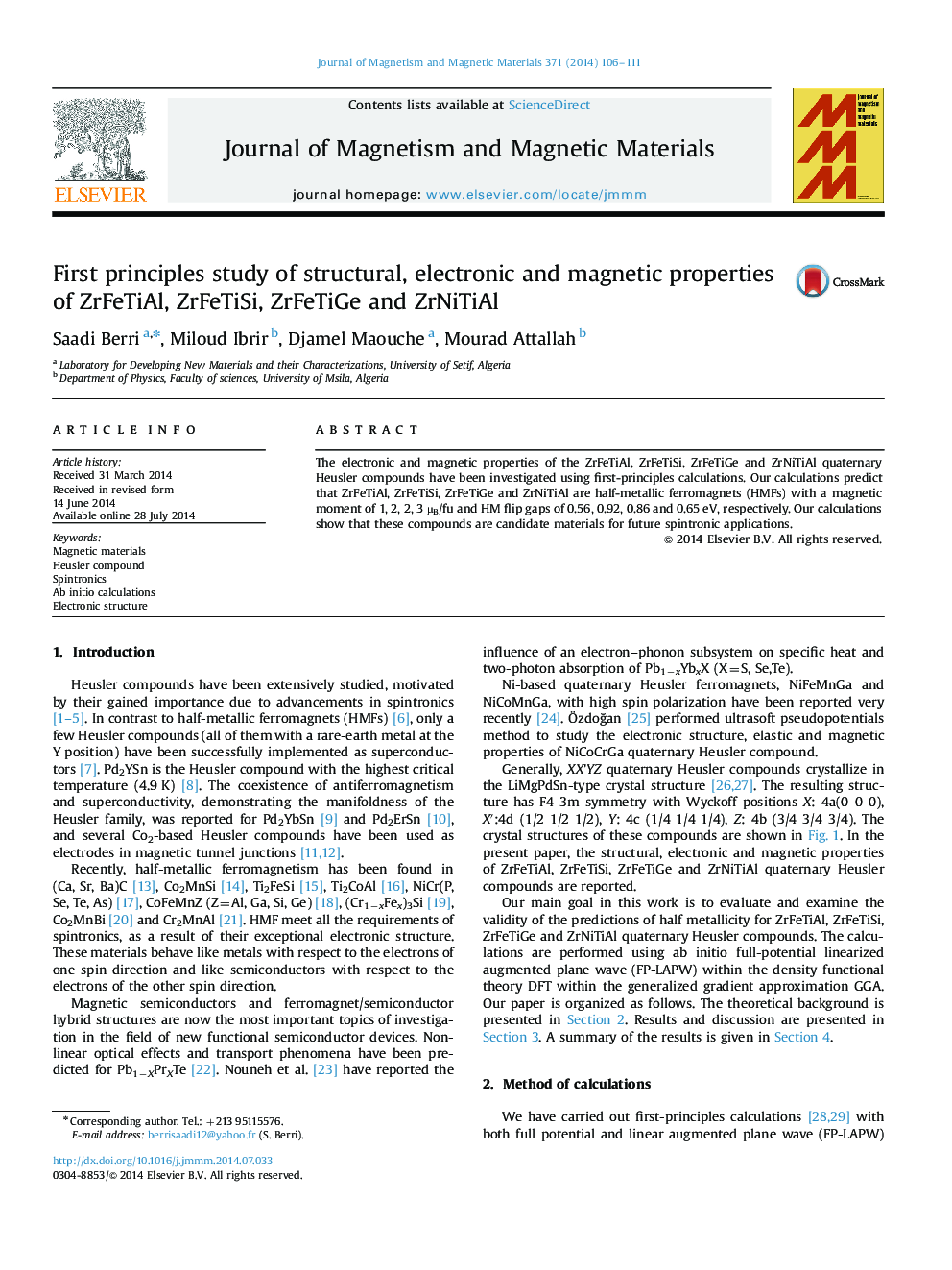 First principles study of structural, electronic and magnetic properties of ZrFeTiAl, ZrFeTiSi, ZrFeTiGe and ZrNiTiAl