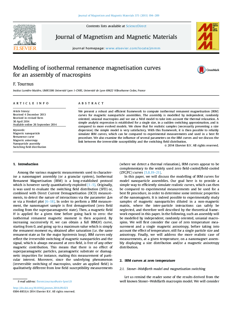 Modelling of isothermal remanence magnetisation curves for an assembly of macrospins