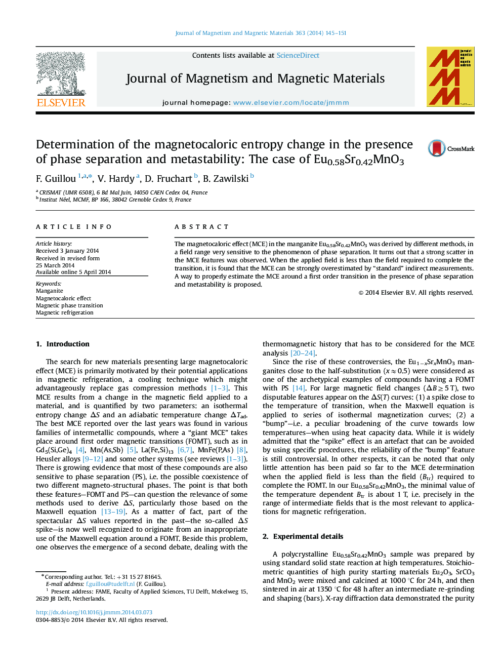 Determination of the magnetocaloric entropy change in the presence of phase separation and metastability: The case of Eu0.58Sr0.42MnO3