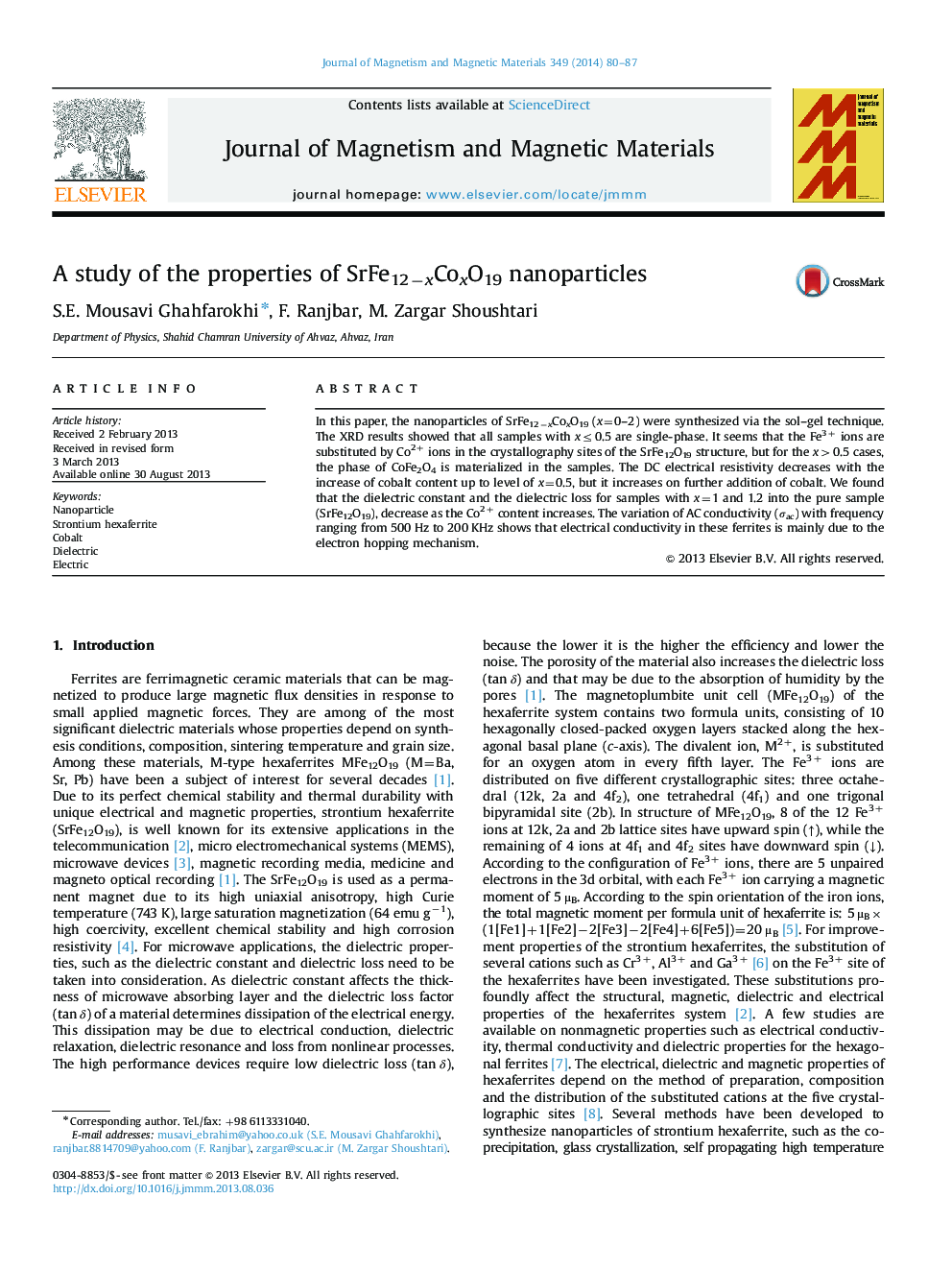 A study of the properties of SrFe12âxCoxO19 nanoparticles