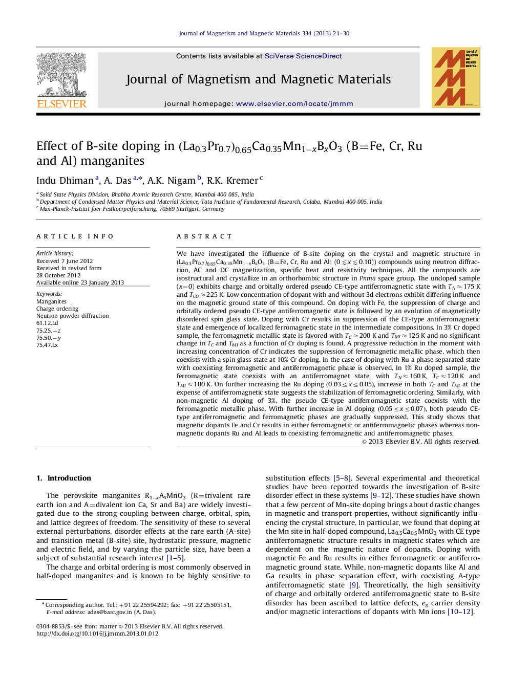 Effect of B-site doping in (La0.3Pr0.7)0.65Ca0.35Mn1−xBxO3(La0.3Pr0.7)0.65Ca0.35Mn1−xBxO3 (B=Fe, Cr, Ru and Al)manganites