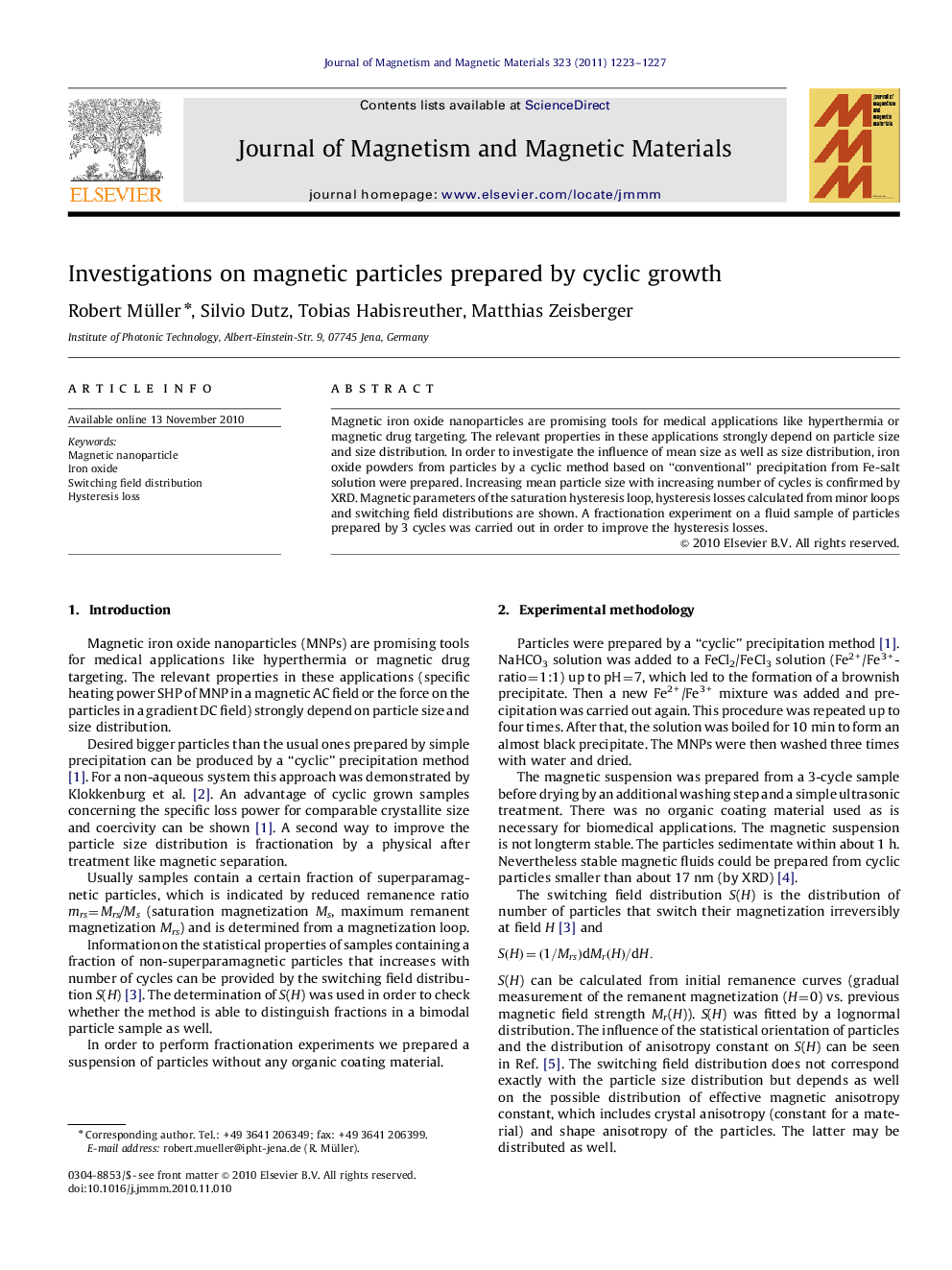 Investigations on magnetic particles prepared by cyclic growth