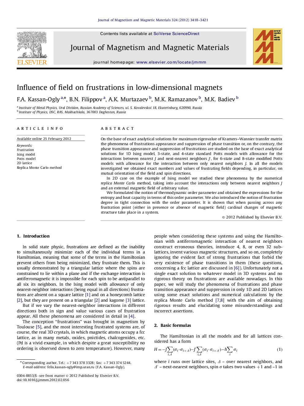 Influence of field on frustrations in low-dimensional magnets