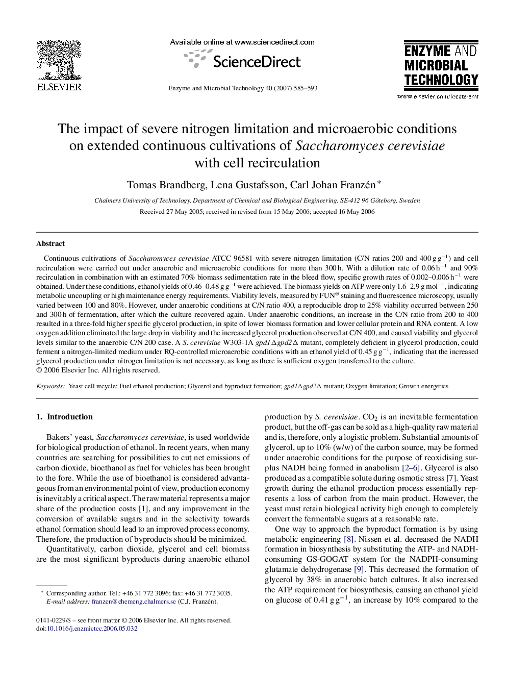 The impact of severe nitrogen limitation and microaerobic conditions on extended continuous cultivations of Saccharomyces cerevisiae with cell recirculation