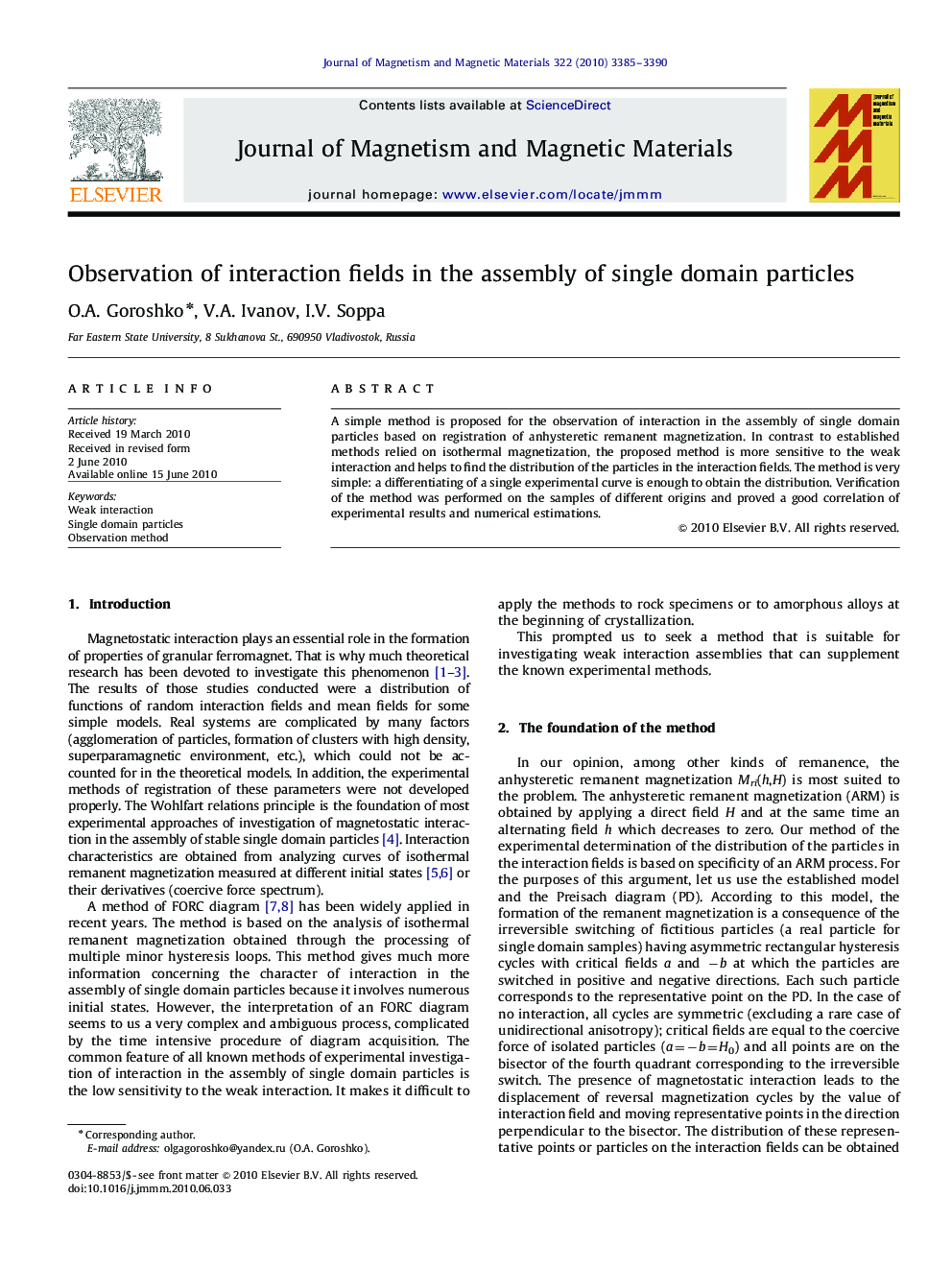 Observation of interaction fields in the assembly of single domain particles