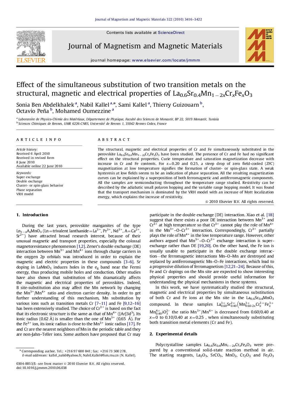 Effect of the simultaneous substitution of two transition metals on the structural, magnetic and electrical properties of La0.6Sr0.4Mn1â2xCrxFexO3