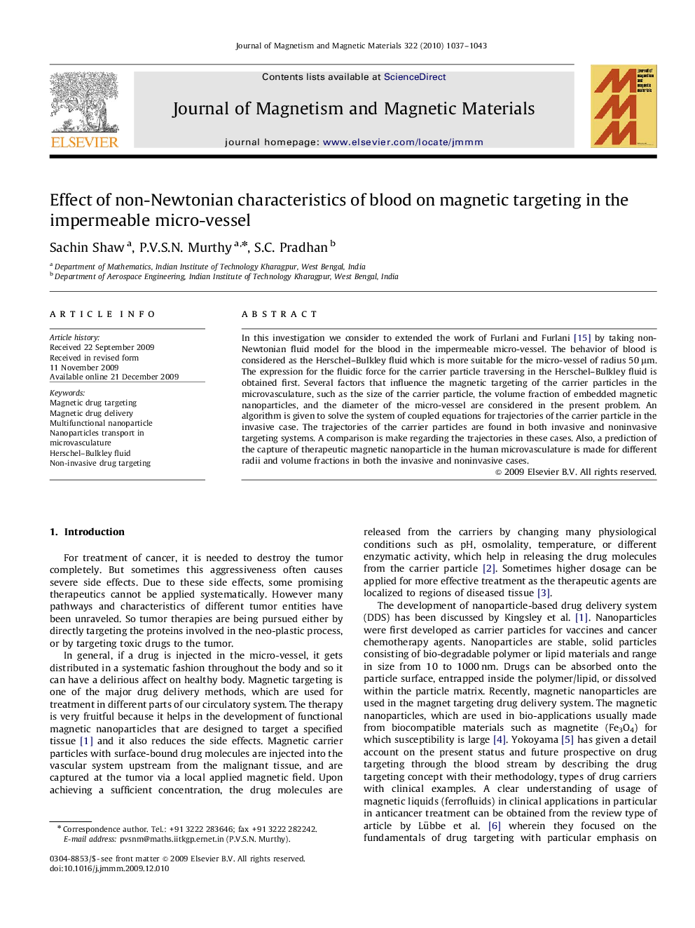 Effect of non-Newtonian characteristics of blood on magnetic targeting in the impermeable micro-vessel