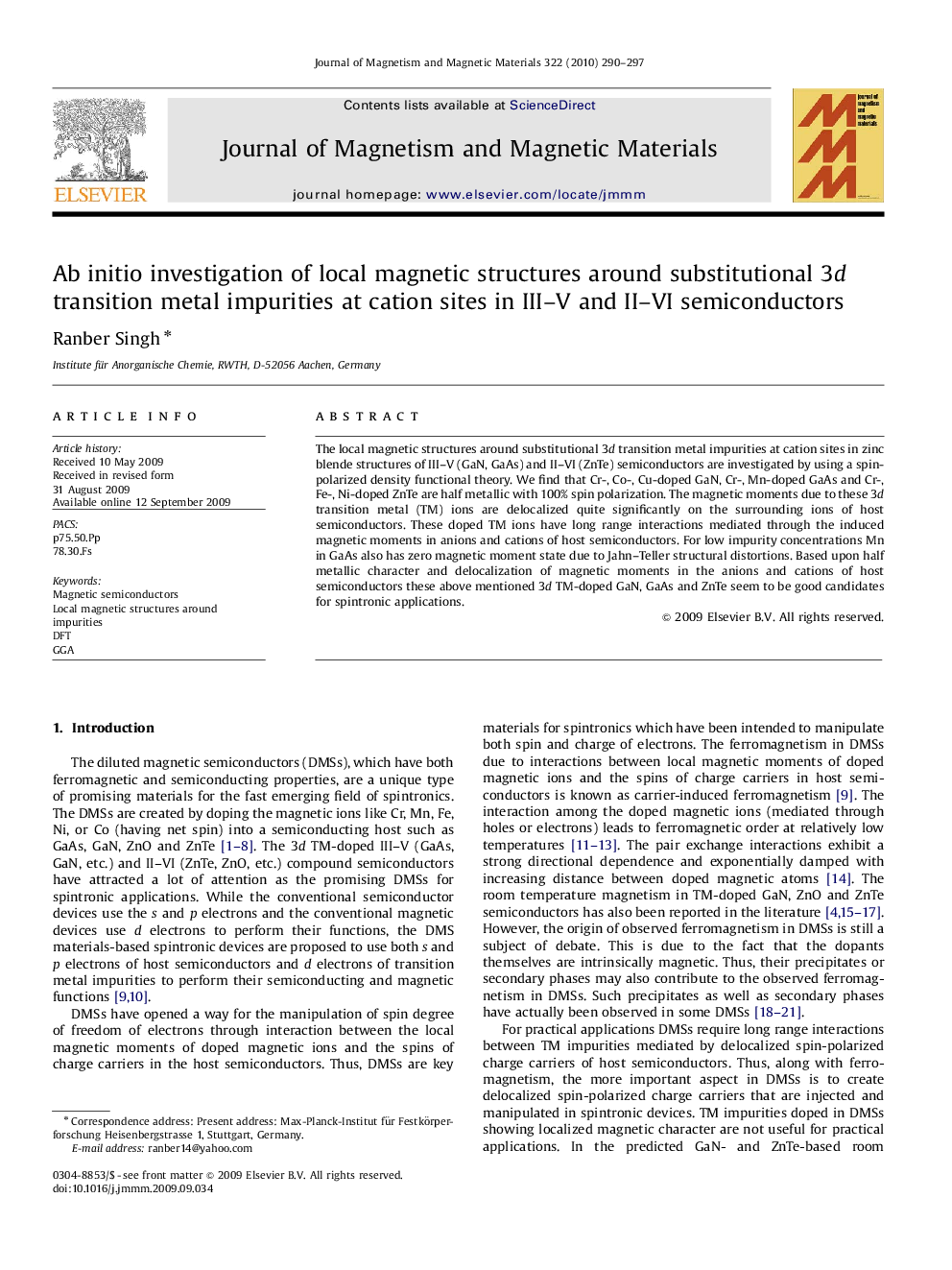 Ab initio investigation of local magnetic structures around substitutional 3d transition metal impurities at cation sites in III–V and II–VI semiconductors